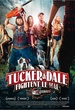 Tucker & Dale fightent le mal  