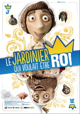 Affiche du film Le jardinier qui voulait devenir roi
