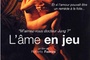 Affiche du film L'Ame en jeu