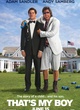 Affiche du film That's My Boy  