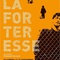 Affiche du film La Forteresse  - La Forteresse 