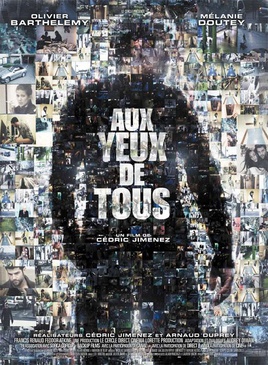 Affiche du film Aux Yeux de tous