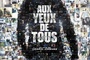 Affiche du film Aux Yeux de tous 