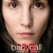 Affiche du film Babycall  - Babycall 