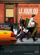 Affiche du film Le jour où je l'ai rencontré 