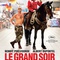 Affiche du film Le Grand Soir  - Le Grand Soir 