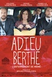 Adieu Berthe ou l'enterrement de mémé 