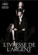  L'ivresse de l'argent 