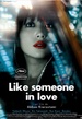 Like someone in love 
