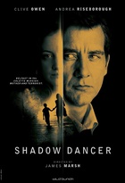 Affiche miniature du film Shadow Dancer