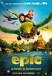 Epic : la bataille du royaume secret  