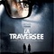 Affiche du film La Traversée   - La Traversée  