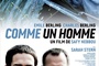 Affiche du film Comme un homme  