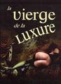 La vierge de la luxure