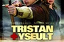 Affiche du film Tristan &amp; Yseult