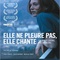 Affiche du film Elle ne pleure pas, elle chante   - Elle ne pleure pas, elle chante  