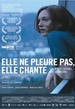 Elle ne pleure pas, elle chante  