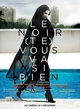 Affiche du film Le Noir (Te) Vous Va Si Bien 