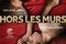 Affiche du film Hors les murs  