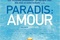 Affiche du film Paradis : amour  