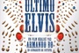 Affiche du film Ultimo Elvis  