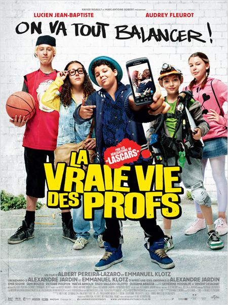 Affiche du film La Vraie vie des profs 
