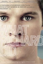 Affiche miniature du film What Richard Did 