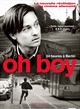 Affiche du film Oh Boy 