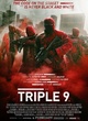 Affiche du film Triple 9 