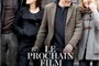 Affiche du film Le Prochain Film 