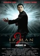 Affiche du film Ip Man 2 : Legend of the Grandmaster 