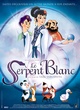 Affiche du film Le serpent blanc