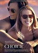 Affiche du film The Choice 