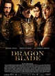 Affiche du film Dragon Blade 