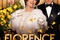 Affiche du film Florence Foster Jenkins 