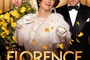 Affiche du film Florence Foster Jenkins 