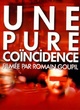 Affiche du film Une pure coïncidence