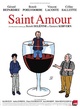 Affiche du film Saint Amour 