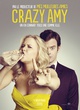 Affiche du film Crazy Amy 