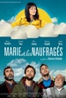 Marie et les Naufragés 