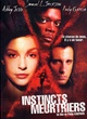 Affiche du film Instincts meurtriers