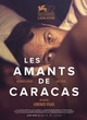 Affiche du film Les Amants de Caracas 