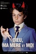 Dieu, ma mère et moi 