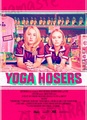 Yoga Hosers