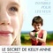 Affiche du film Le secret de Kelly Anne - Le secret de Kelly Anne 