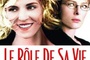 Affiche du film Le rôle de sa vie