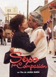 Affiche du film Sexo por compasion
