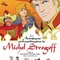 Affiche du film Les aventures extraordinaires de Michel Strogoff - Les aventures extraordinaires de Michel Strogoff 
