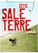 Affiche du film Cette sale terre