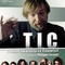 Affiche du film T.I.C (Trouble Involontaire convulsif) - T.I.C (Trouble Involontaire convulsif) 